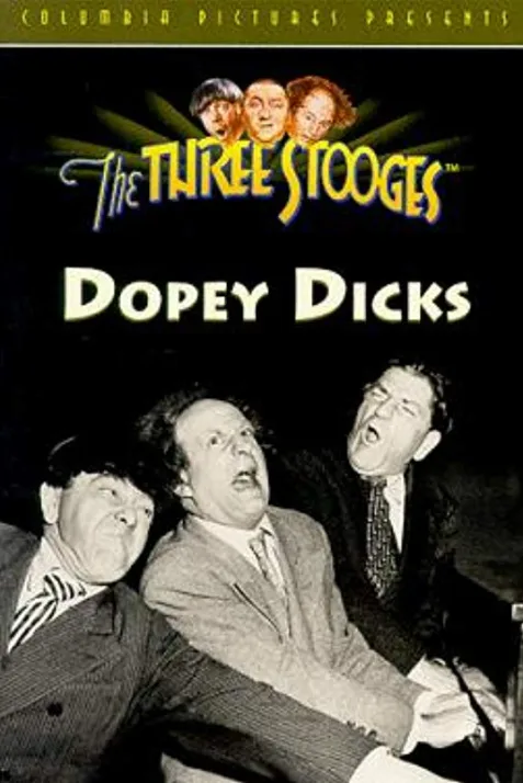 Dopey Dicks