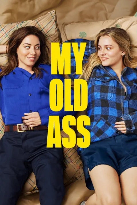 My Old Ass
