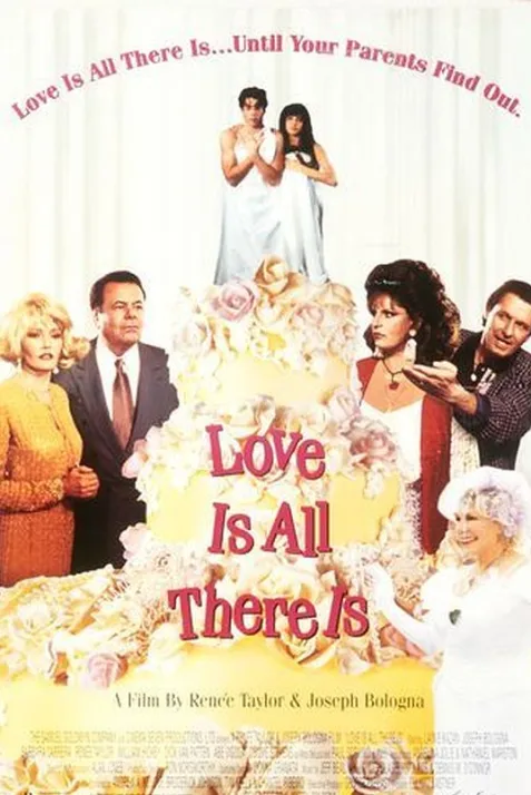 Love Is All There Is
