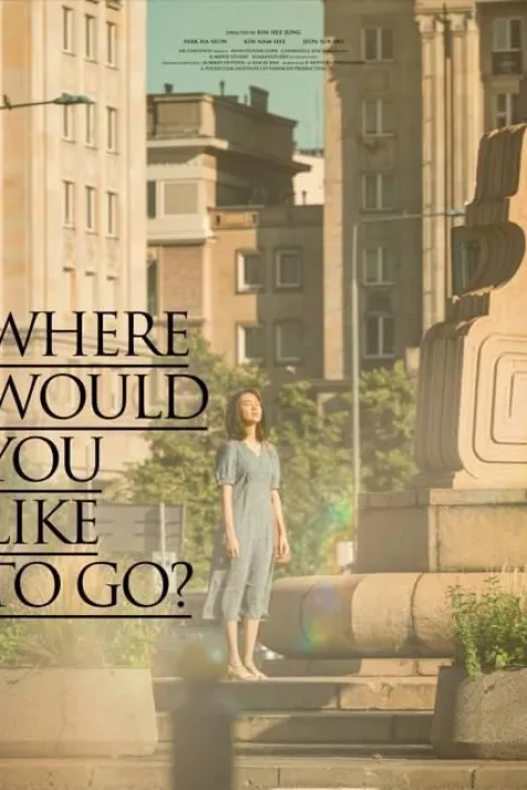 Where Would You Like to Go?