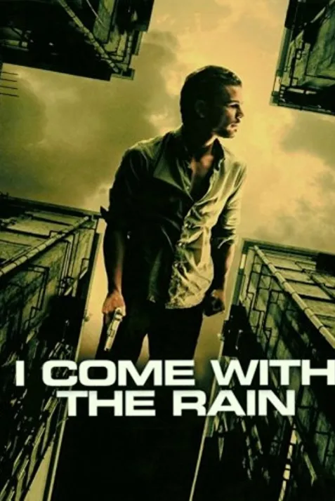 I Come with the Rain