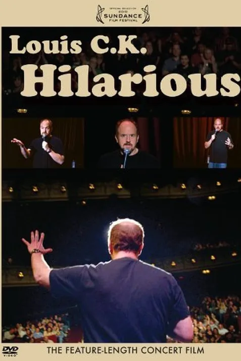 Louis C.K.: Hilarious