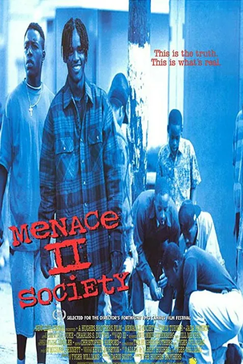 Menace II Society