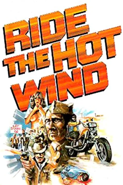 Ride the Hot Wind