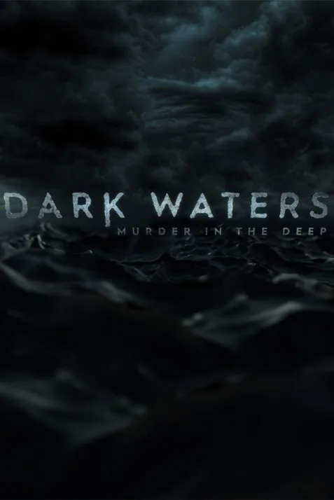 Dark Waters: Murder in the Deep