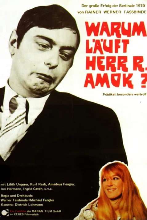 Warum läuft Herr R. Amok