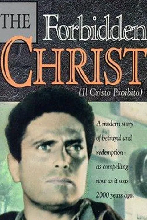 The Forbidden Christ
