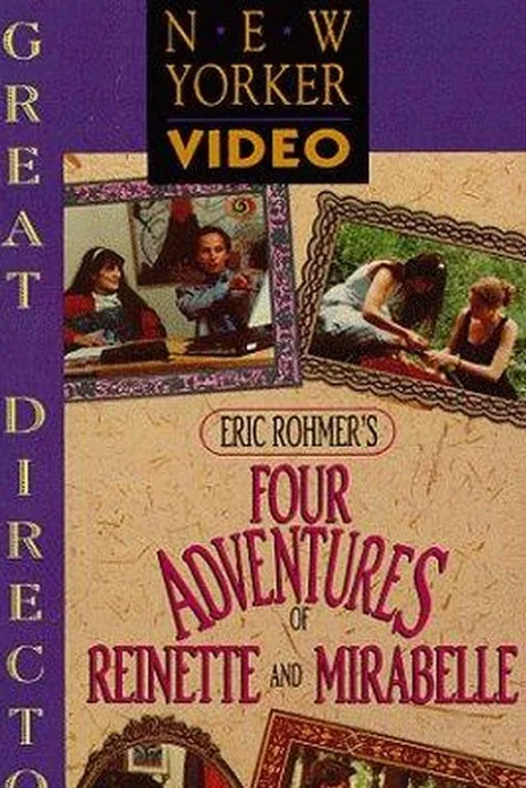 Four Adventures of Reinette and Mirabelle
