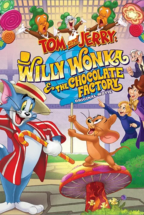 Tom and Jerry: Willy Wonka and the Chocolate Factory