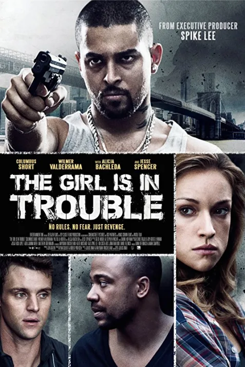 The Girl Is in Trouble