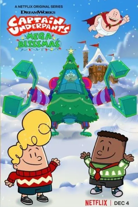 "The Epic Tales of Captain Underpants" Mega Blissmas (#Special.3)