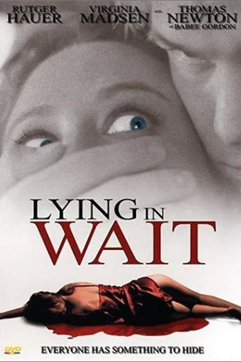 Lying in Wait