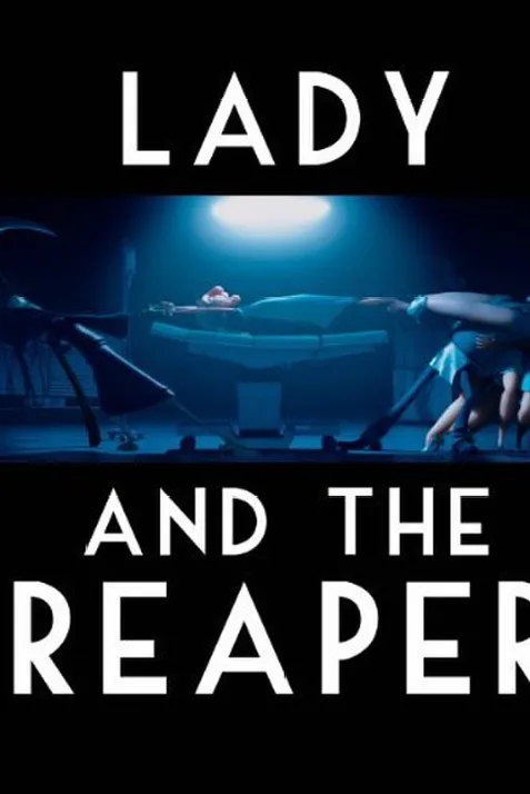 The Lady and the Reaper (La dama y la muerte)