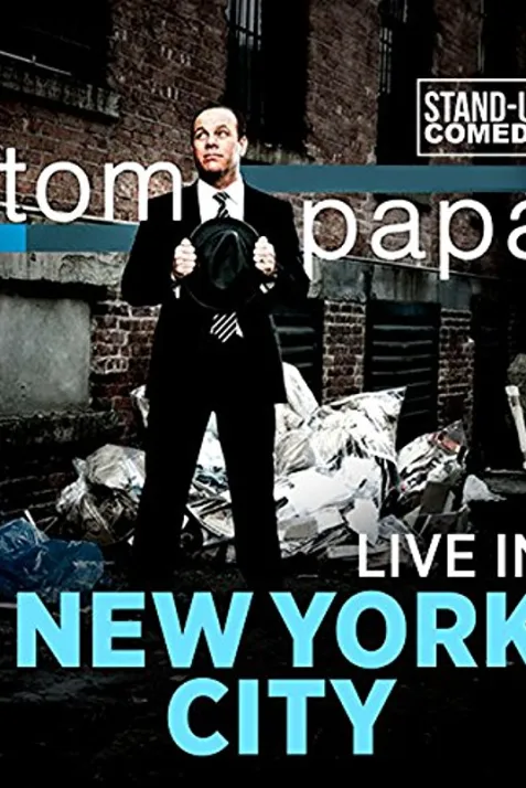 Tom Papa: Live in New York City