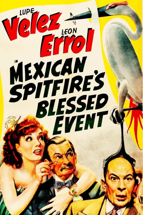 Mexican Spitfire's Blessed Event