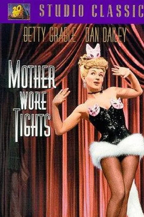 Mother Wore Tights