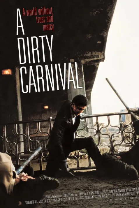 A Dirty Carnival