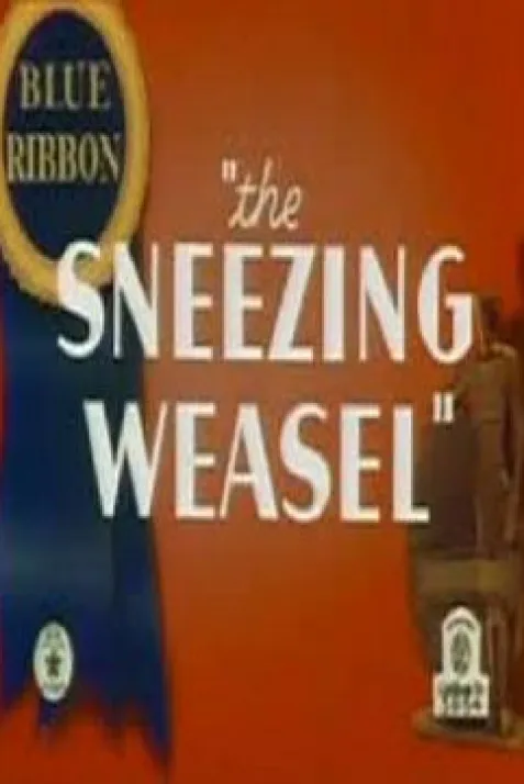 The Sneezing Weasel