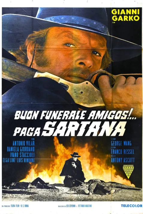 Have a Good Funeral, My Friend... Sartana Will Pay