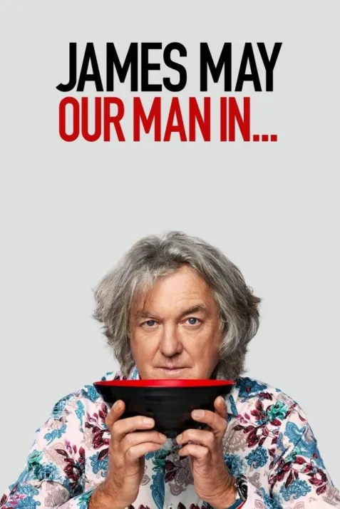 James May: Our Man in...