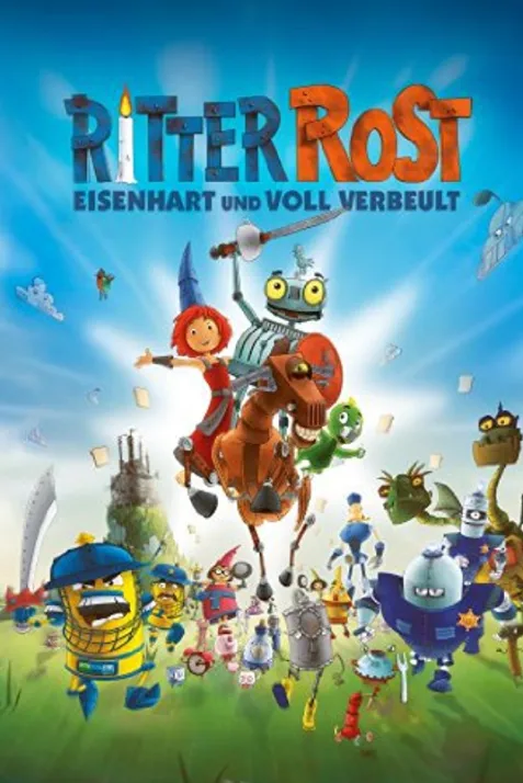 Ritter Rost - Eisenhart und voll verbeult