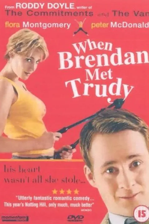 When Brendan Met Trudy