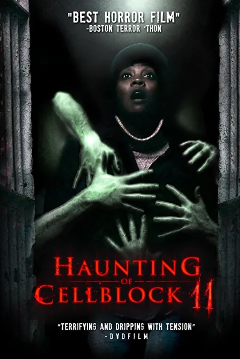 Haunting of Cellblock 11