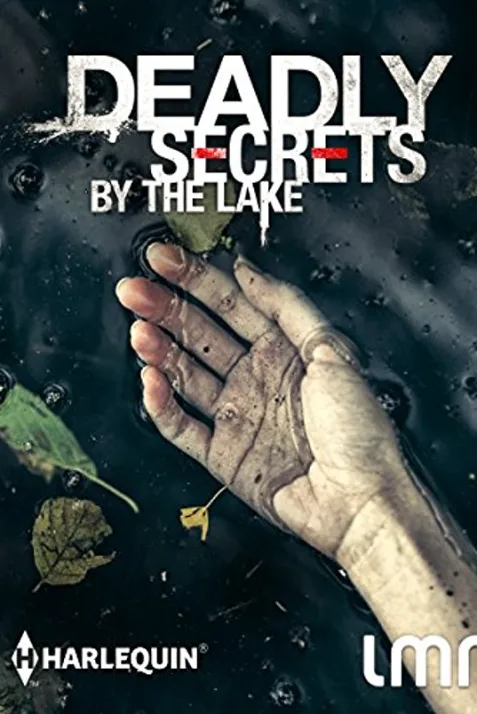 Deadly Secrets by the Lake
