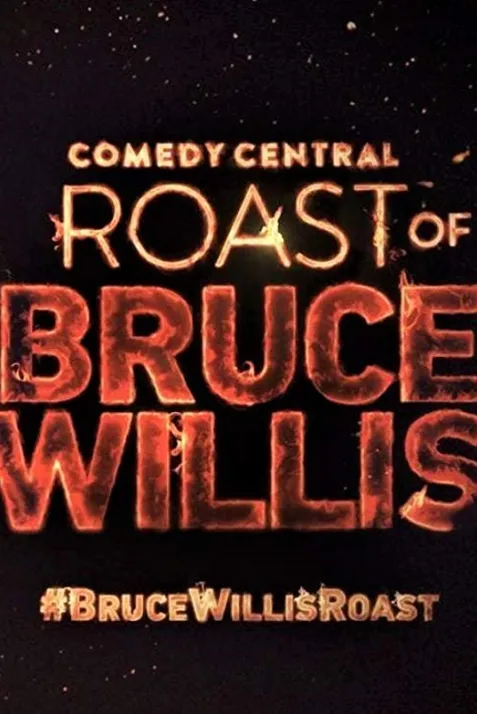 Comedy Central Roast of Bruce Willis