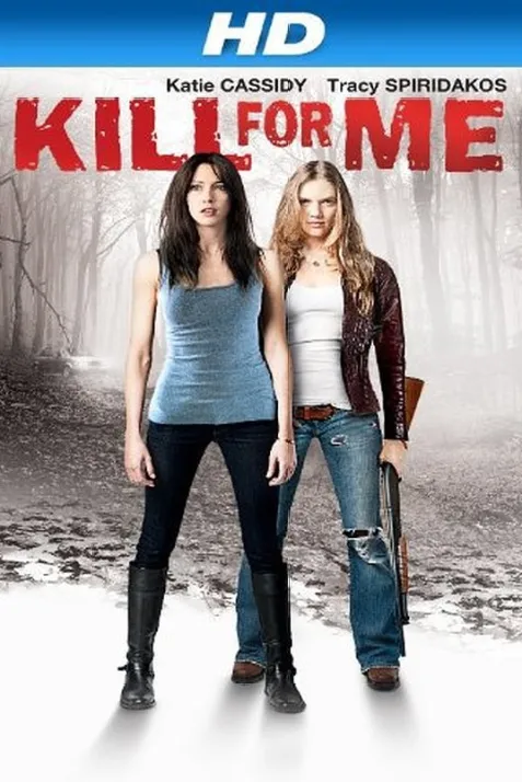Kill for Me