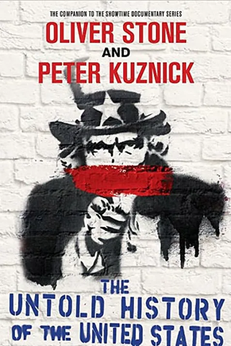 The Untold History of the United States