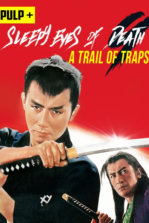 Sleepy Eyes of Death: A Trail of Traps
