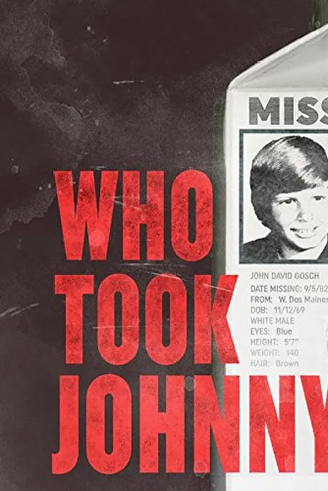 Who Took Johnny
