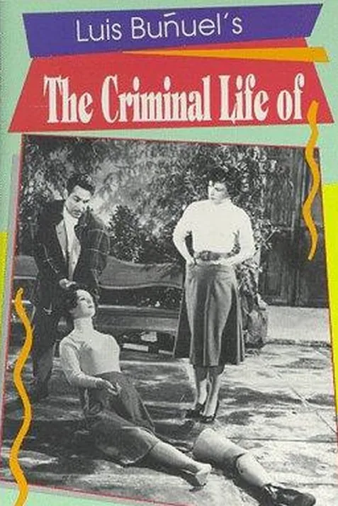 The Criminal Life of Archibaldo de la Cruz