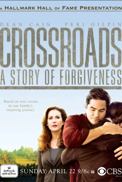Crossroads: A Story of Forgiveness