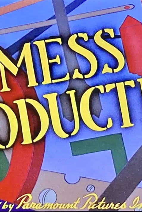 Mess Production