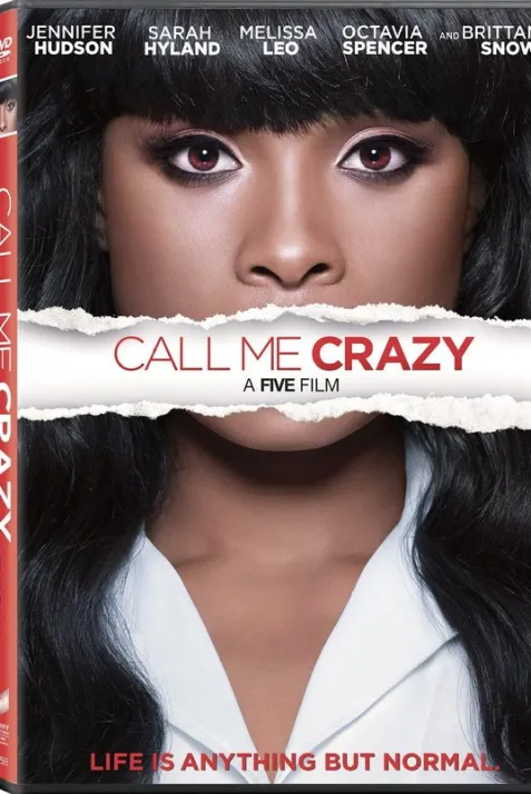 Call Me Crazy: A Five Film