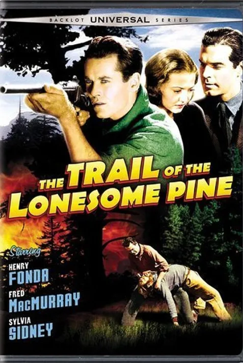 The Trail of the Lonesome Pine