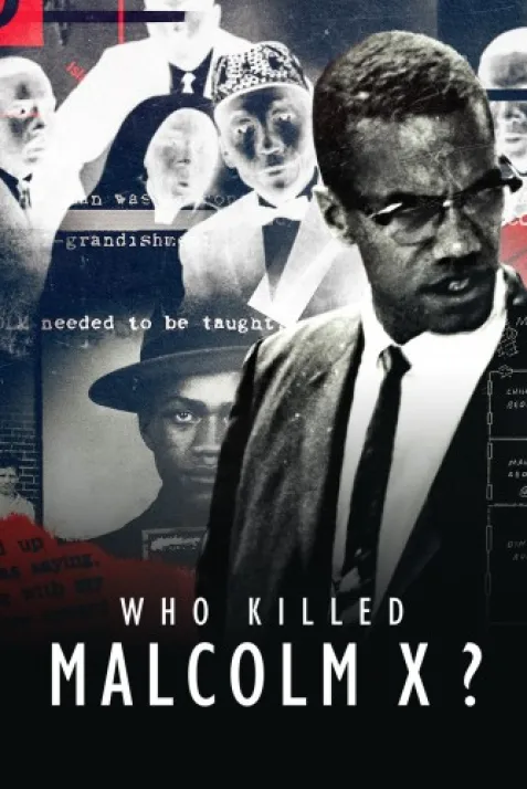Who Killed Malcolm X?