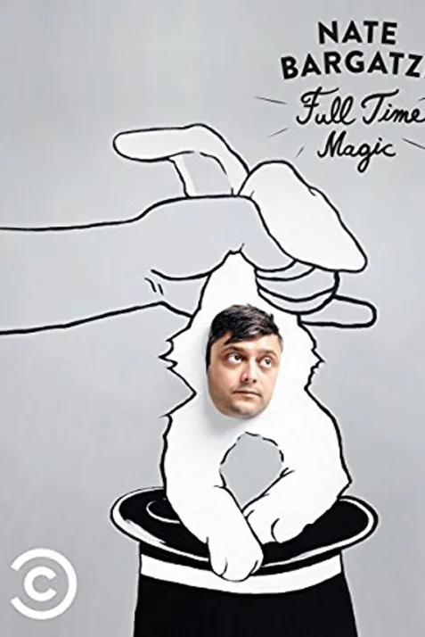 Nate Bargatze: Full Time Magic