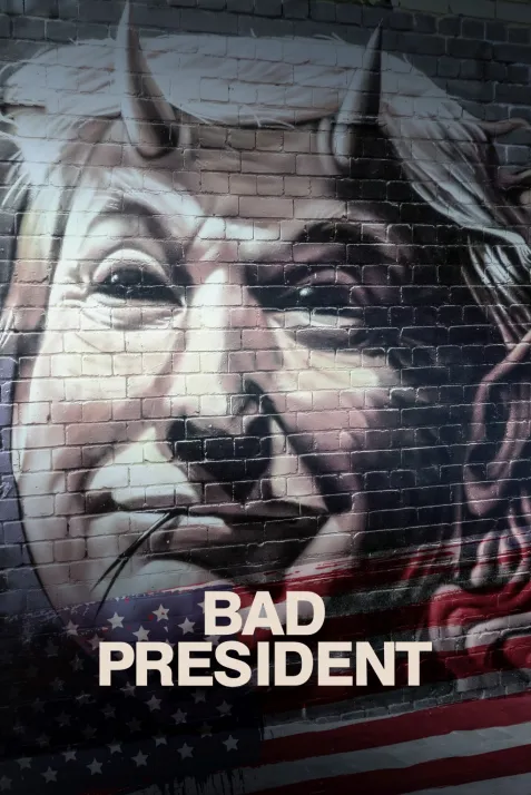 Bad President