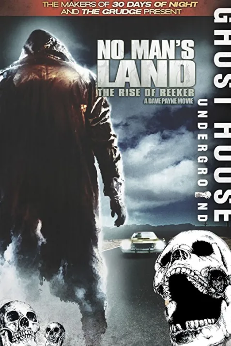 No Man's Land: The Rise of Reeker