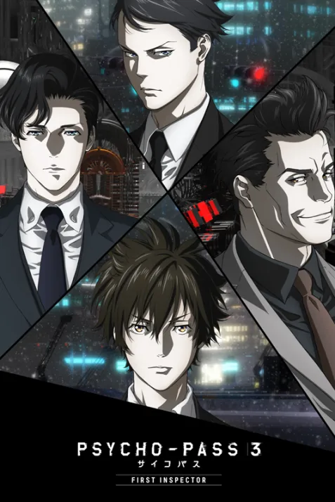 Psycho Pass 3: First Inspector