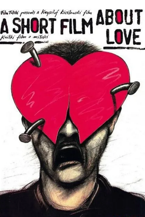 A Short Film About Love