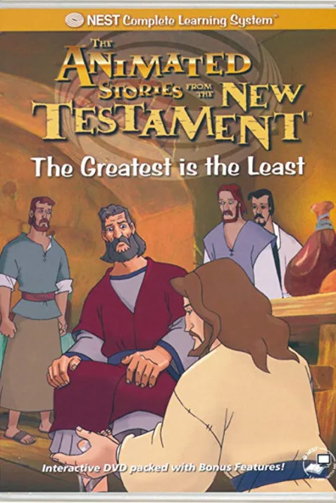 "Animated Stories from the New Testament" The Greatest Is the Least