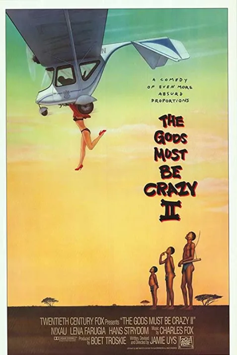 The Gods Must Be Crazy II