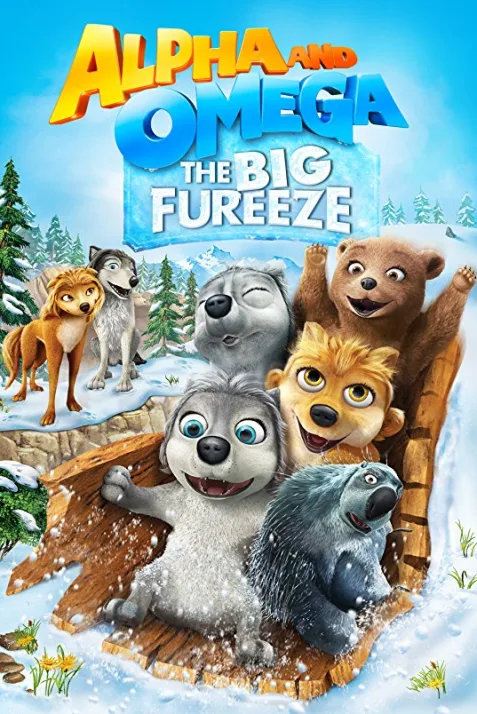 Alpha and Omega 7: The Big Fureeze