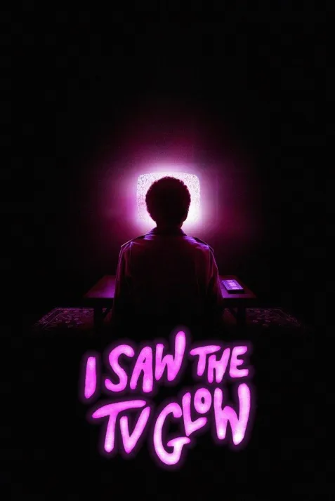 I Saw the TV Glow