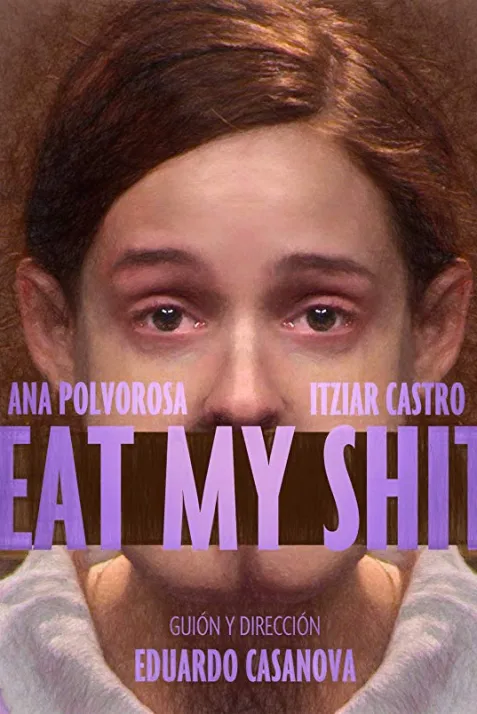 Eat My Shit