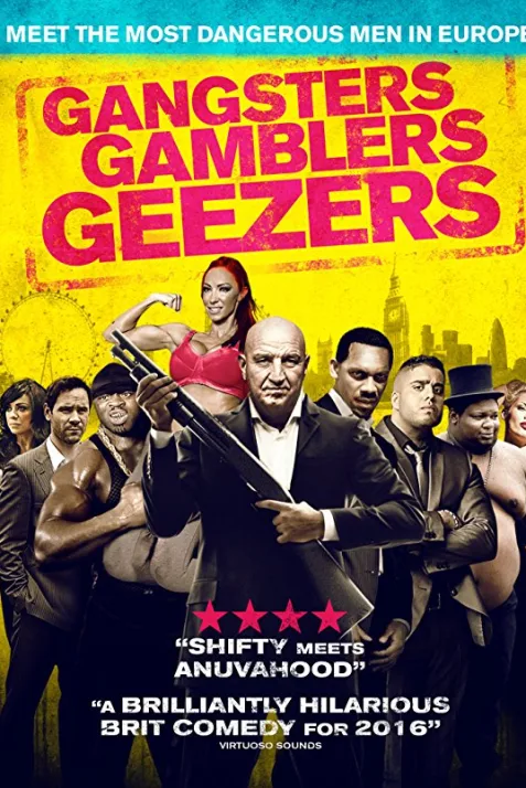 Gangsters Gamblers Geezers